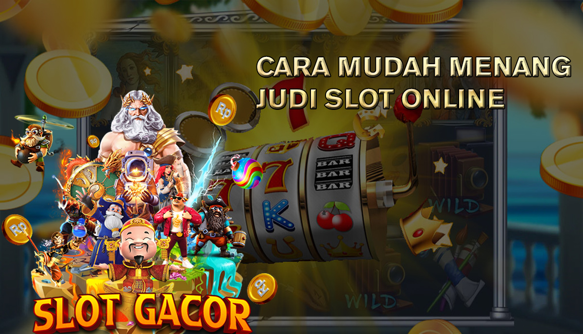 Tips-Slot-Online-Mudah-Menang